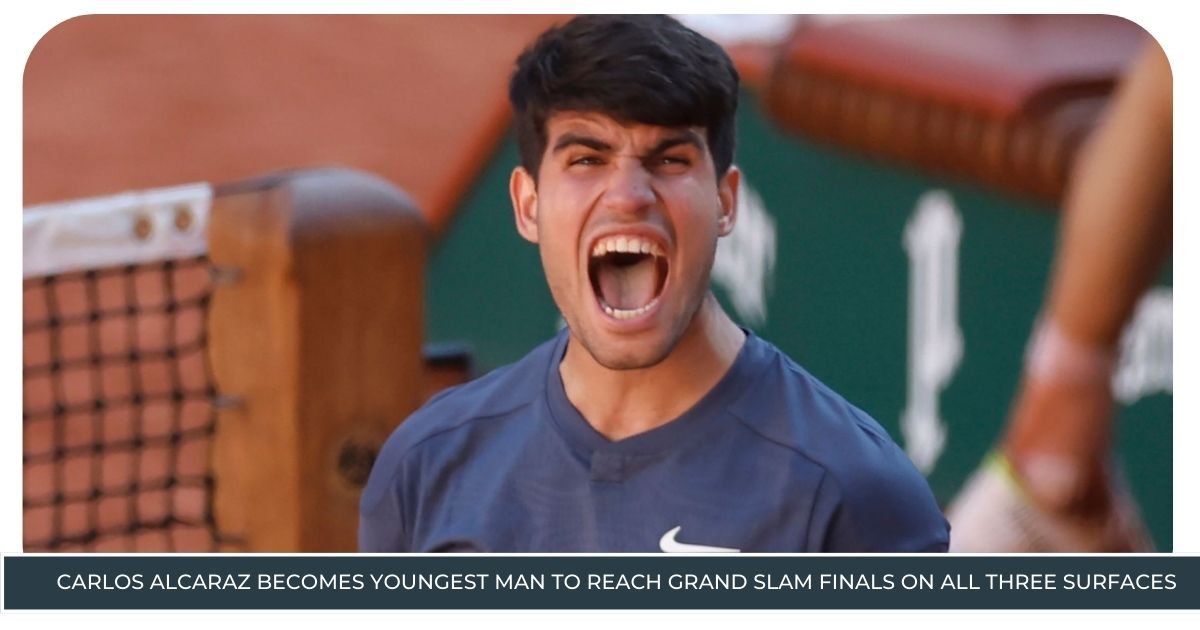 Carlos Alcaraz Becomes Youngest Man to Reach Grand Slam Finals on All Three Surfaces