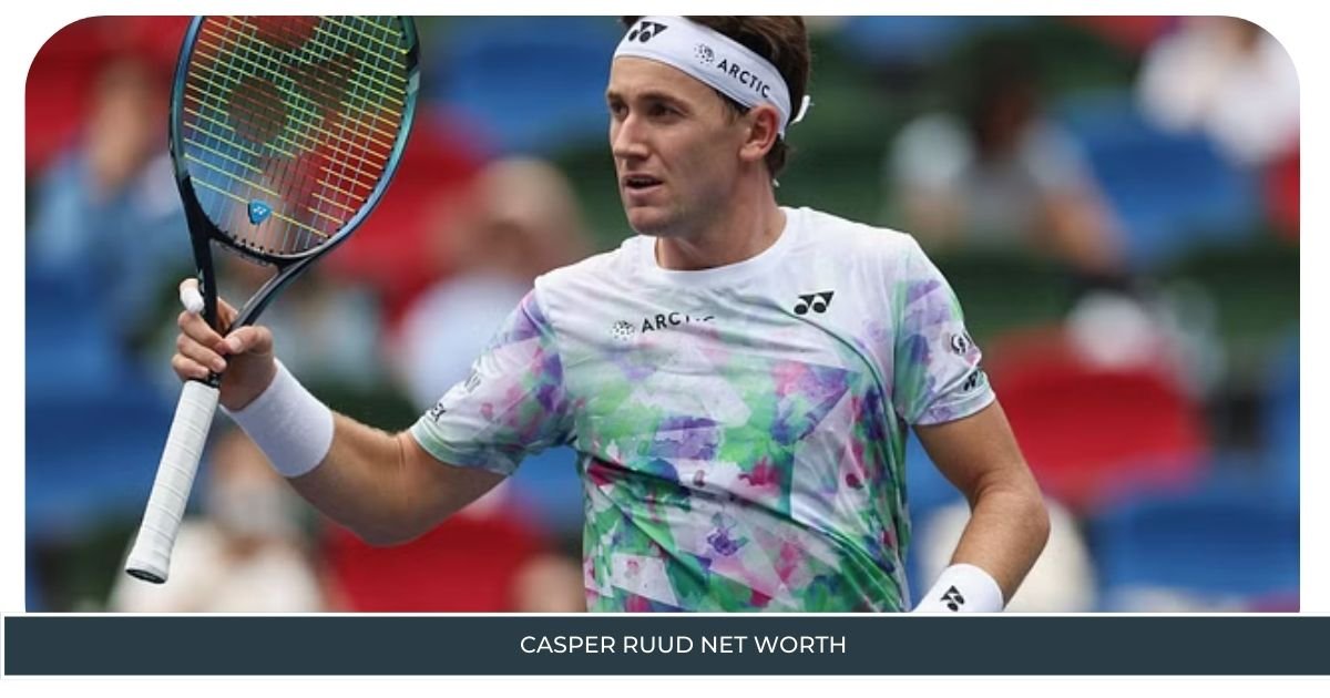 Casper Ruud Net Worth