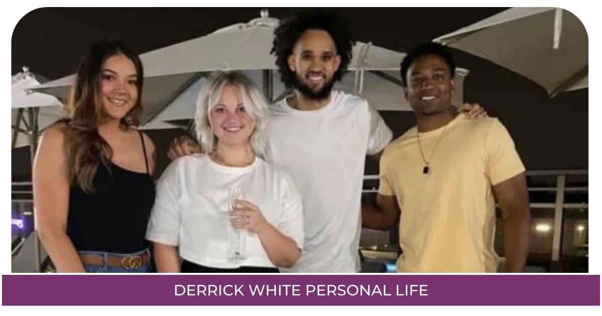 Derrick White Personal Life 