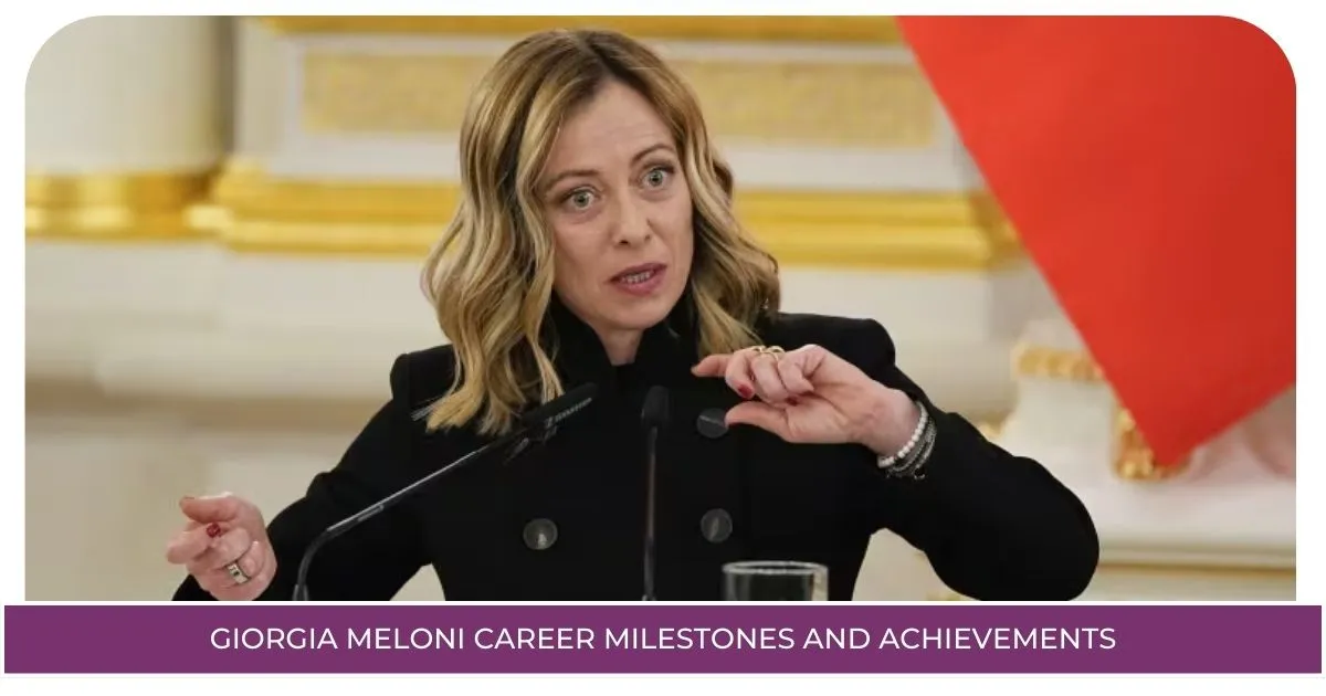 Giorgia Meloni Career Milestones and Achievements