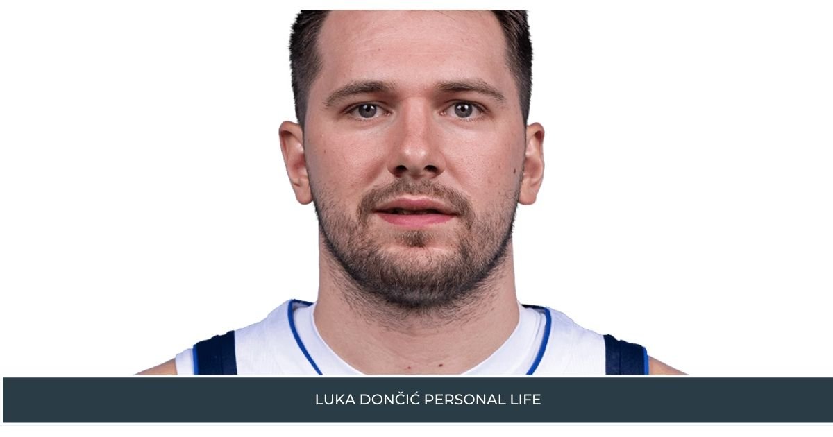 Luka Dončić Personal Life