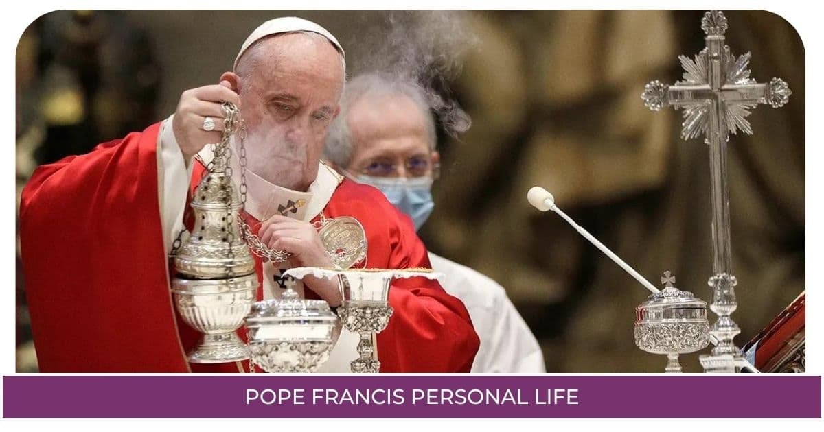 Pope Francis Personal Life