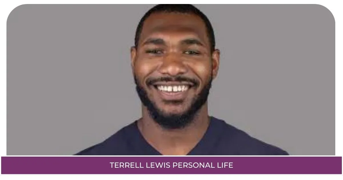 Terrell Lewis Personal Life